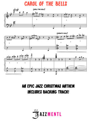 Carol of the Bells Piano Arrangement + Jazz Piano Solo + Bass & Drums Backing Track