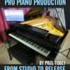 Pro Piano Production Course