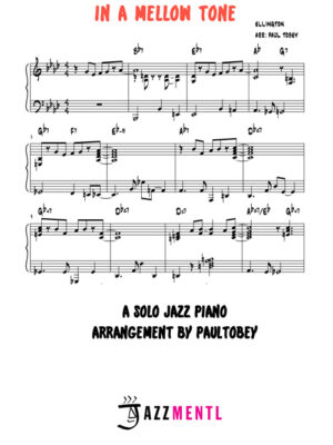 In A Mellow Tone Solo Jazz Piano Arrangement