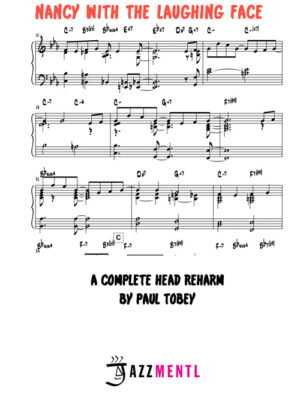 Nancy With the Laughing Face - Jazz Reharmonization by Paul Tobey