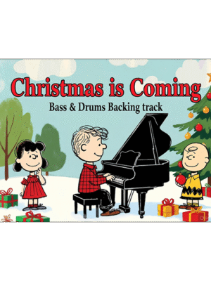 Vince Guaraldi's Christmas is Coming Bass & Drums Backing Track