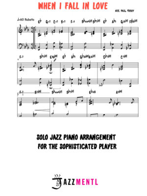 When I Fall In Love Reharmonized Jazz Piano Arrangement